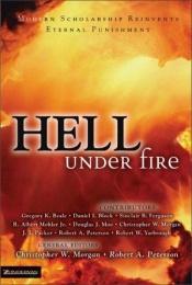 book cover of Hell Under Fire: Modern Scholarship Reinvents Eternal Punishment by G. K. Beale
