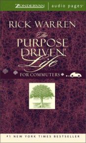 book cover of Purpose Driven® Life - for Commuters: What on Earth Am I Here For? by Rick Warren