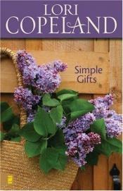 book cover of Simple Gifts by Lori Copeland
