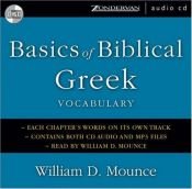 book cover of Basics of Biblical Greek Vocabulary Cards (Zondervan Vocabulary Builder Series, The) by William D. Mounce