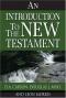 An Introduction to the New Testament 2nd Ed