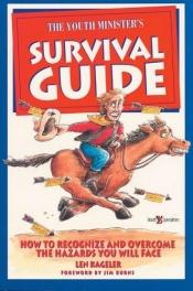 book cover of Youth Ministers Survival Guide by Len Kageler