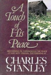 book cover of A Touch of His Peace by Charles Stanley