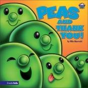 book cover of Peas and Thank You! (VeggieTales) by VeggieTales