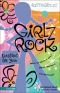 Girlz Rock: Devotions for Girls (Faithgirlz!)