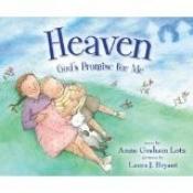 book cover of Heaven, God's Promise for Me by Anne Graham Lotz