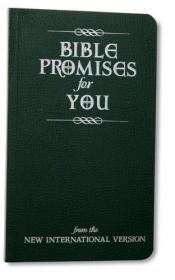 book cover of Bible Promises for You by Zondervan Publishing