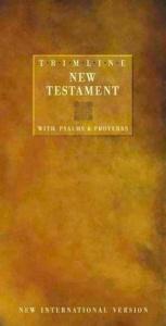 book cover of NIV Trimline New Testament With Psalms & Proverbs by Zondervan Publishing