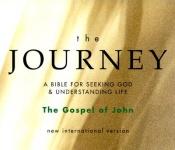 book cover of Journey, The -- The Gospel of John New International Version by Zondervan Publishing