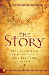 book cover of The Story: Read the Bible as One Seamless Story from Beginning to End by Zondervan Publishing