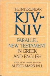book cover of The Zondervan Parallel New Testament in Greek and English by Zondervan Publishing