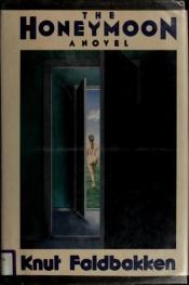 book cover of Bryllupsreisen : en kjærlighetsroman by Knut Faldbakken