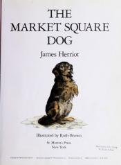 book cover of The Market Square dog by James Herriot