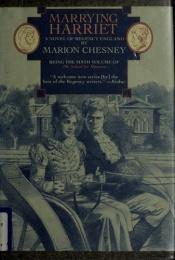 book cover of Marrying Harriet (School for Manners, Vol 6) by Marion Chesney