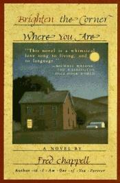 book cover of Brighten the Corner Where You Are by Fred Chappell