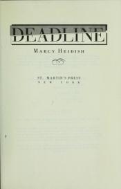 book cover of Deadline by Marcy Heidish