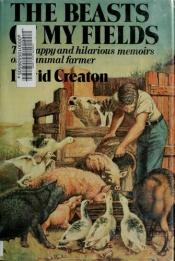book cover of Beasts of My Fields by David Creaton