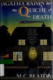 book cover of Agatha Raisin and the Quiche of Death by Marion Chesney