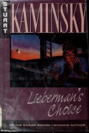 book cover of Lieberman's Choice by Stuart M. Kaminsky