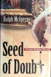 book cover of Seed of doubt by Ralph McInerny