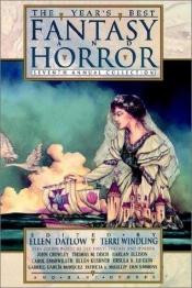 book cover of The Year's Best Fantasy & Horror: Seventh Annual Collection (Year's Best Fantasy & Horror Ser.) by Ellen Datlow