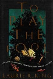 book cover of To Play the Fool by Laurie R. King