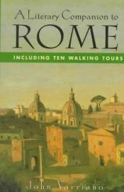 book cover of A literary companion to Rome by John L. Varriano