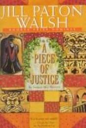 book cover of A piece of justice : an Imogen Quy mystery by Jill Paton Walsh