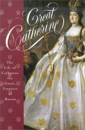 book cover of La grande Caterina by Carolly Erickson