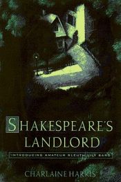 book cover of Shakespeare's Landlord by شارلین هریس
