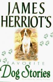 book cover of James Herriot's Favorite Dog Stories by เจมส์ เฮอร์เรียต