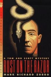 book cover of Rust on the Razor: A Tom and Scott Mystery (Tom and Scott Mystery) by Mark Richard Zubro