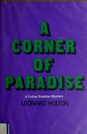 book cover of A Corner of Paradise by Leonard Wibberley