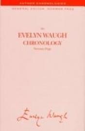 book cover of An Evelyn Waugh Chronology (Author Chronologies) by Norman Page