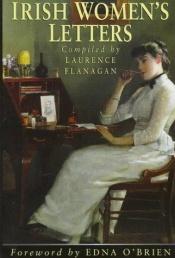 book cover of Irish women's letters by Edna O'Brien