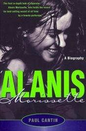 book cover of Alanis Morissette by Paul Cantin