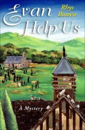 book cover of Evan Help Us (A Constable Evans Mystery) by Rhys Bowen