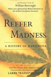 book cover of Reefer Madness by Larry Sloman