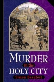 book cover of Murder in the Holy City (Sir Geoffrey Mappestone Mysteries) TBR 1st in Series by Susanna Gregory