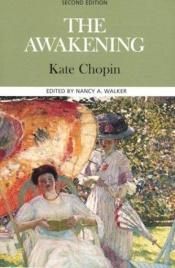 book cover of The Awakening (Case Studies in Contemporary Criticism) by Kate Chopin