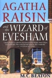book cover of (An Agatha Raisin Mystery, Book 8) Agatha Raisin and the Wizard of Evesham by Marion Chesney