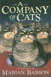 book cover of The company of cats by Marian Babson