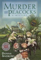 book cover of Murder with Peacocks by Donna Andrews
