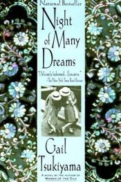 book cover of Night of Many Dreams by Gail Tsukiyama