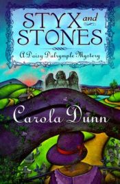 book cover of Styx and stones by Carola Dunn