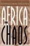 Africa in Chaos: A Comparative History