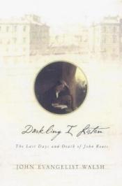 book cover of Darkling I listen by جان انجیلی