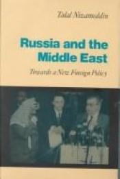 book cover of Russia and the Middle East: Towards a New Foreign Policy by Talal Nizameddin