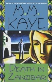 book cover of Death in Zanzibar by M. M. Kaye