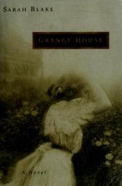 book cover of Das Geheimnis von Grange House. Roman by Sarah Blake